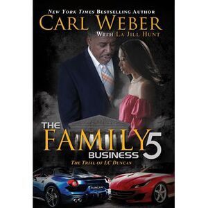 The Family Business 5: A Family Business Novel -- Carl Weber